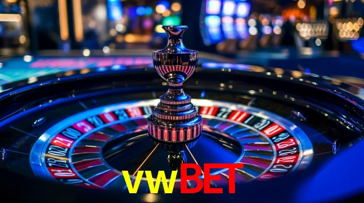 vwbet: Jogos de Caça-Níqueis-Altas Recompensas, Roleta-Velocidade, Blackjack-Desafios Máximos